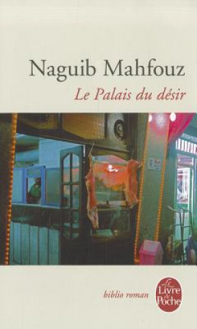 Βιβλίο Le palais du desir N. Mahfouz