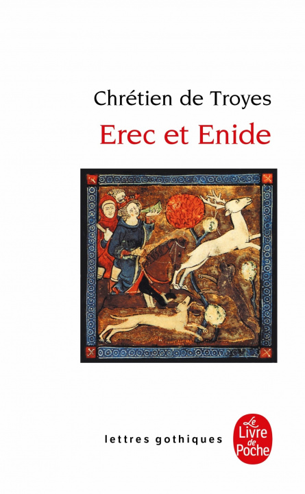 Buch Erec et Enide Chrétien de Troyes