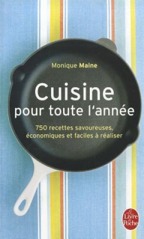 Kniha Cuisine Pour Toute L'Annee Monique Maine
