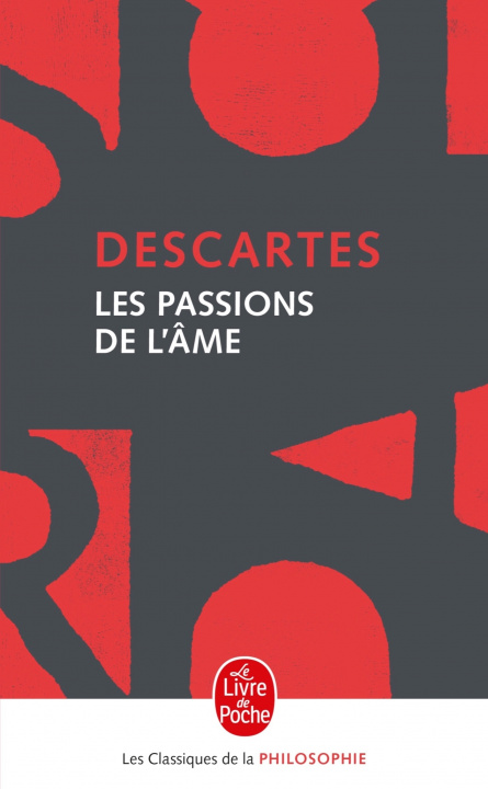 Kniha Les Passions de L AME Descartes