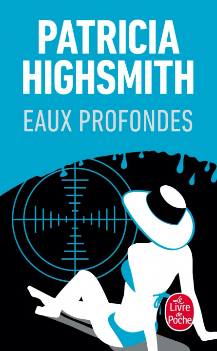 Libro Eaux Profondes P. Highsmith