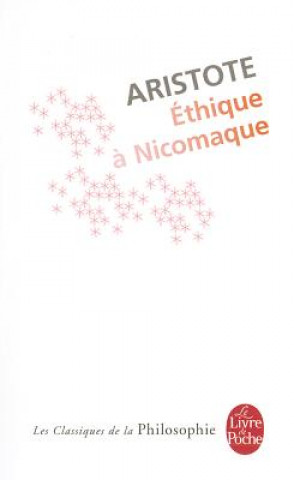 Könyv Ethique a Nicomaque Aristote