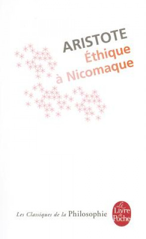 Kniha Ethique a Nicomaque Aristote