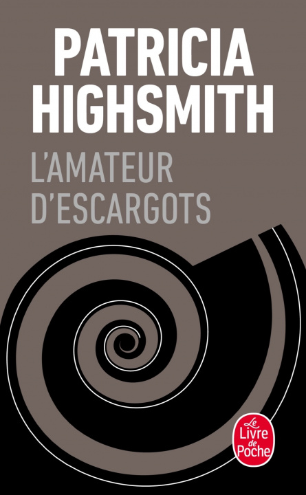 Kniha L Amateur D Escargots P. Highsmith