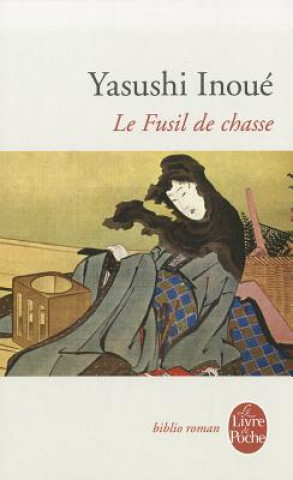 Kniha Le Fusil de Chasse Y. Inoue