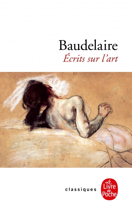 Livre Ecrits Sur L Art C. Baudelaire