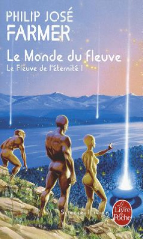 Книга Le Monde Du Fleuve P. J. Farmer