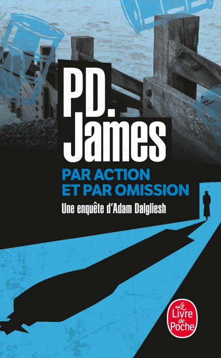 Kniha Par Action Et Par Omission P D James