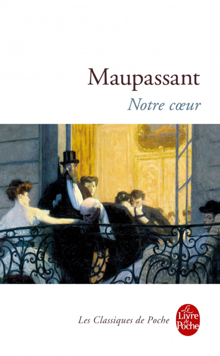 Книга Notre Coeur Guy De Maupassant