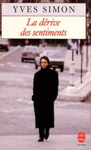 Kniha La derive des sentiments Y. Simon