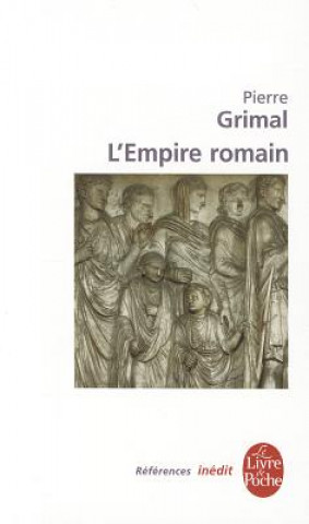 Knjiga L Empire Romain P. Grimal