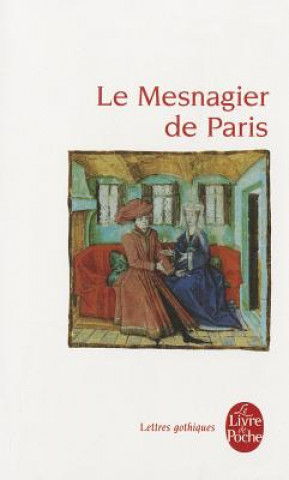 Книга Le Mesnagier de Paris Collective