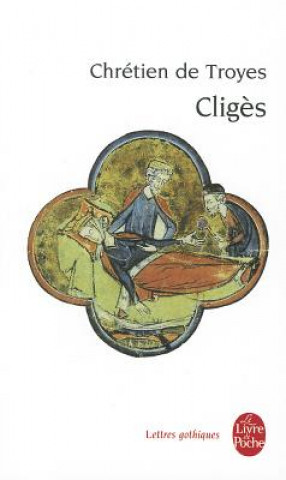 Könyv Cliges Chretien de Troyes