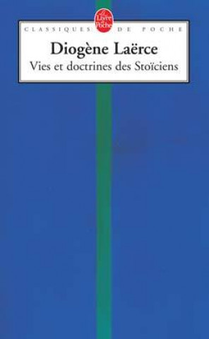 Kniha Vies Et Doctrines Des Stoiciens D. Laerce