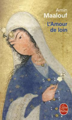Kniha L'amour de loin A. Maalouf