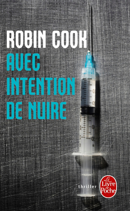 Könyv Avec Intention de Nuire R. Cook