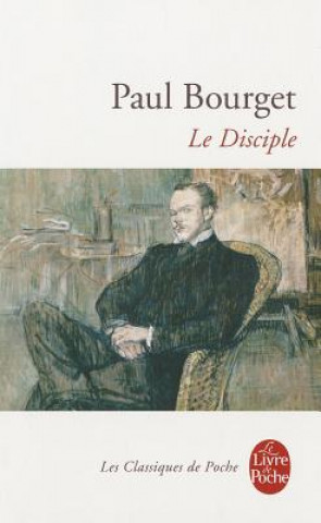 Kniha Le disciple Paul Bourget
