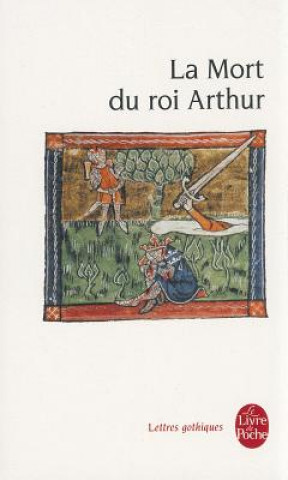 Könyv La Mort Du Roi Arthur David F. Hult