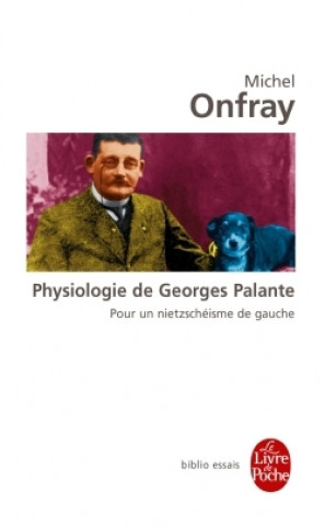 Kniha Physiologie de Georges Palante M. Onfray