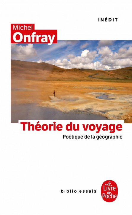 Kniha Theorie Du Voyage M. Onfray