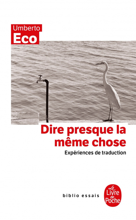 Livre Dire Presque La Meme Chose U. Eco