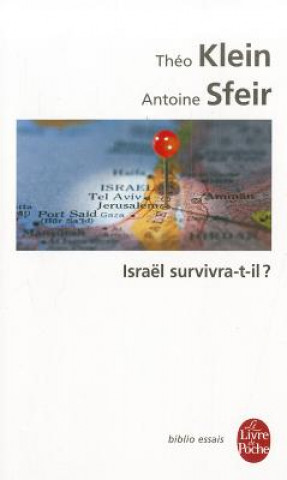 Könyv Israel Survivra-T-Il T. Sfeir Klein