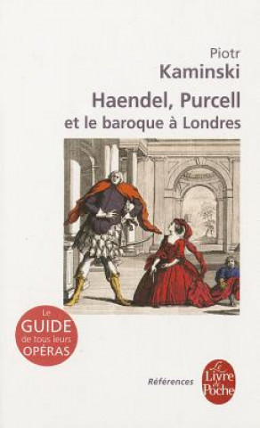 Carte Haendel, Purcell Et le Baroque A Londres Piotr Kaminski
