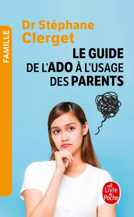 Kniha Guide de L ADO A L Usage Des Parents S. Clerget