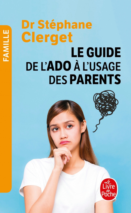 Buch Guide de L ADO A L Usage Des Parents S. Clerget