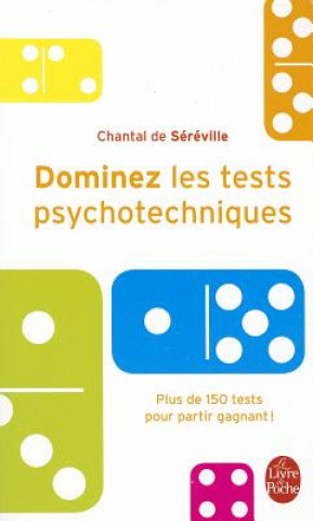Carte Dominez Les Tests Psychotechniques C. De Sereville