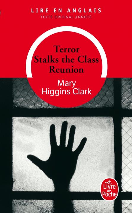 Könyv Terror Stalks the Class Reunion Clark Higgins
