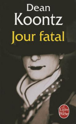 Kniha Jour Fatal Dean R. Koontz