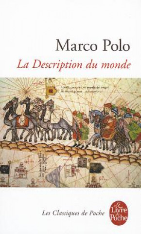 Kniha La description du monde Marco Polo
