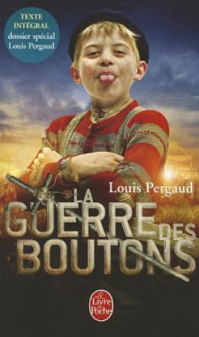 Книга La Guerre Des Boutons (Texte Integral) L. Pergaud