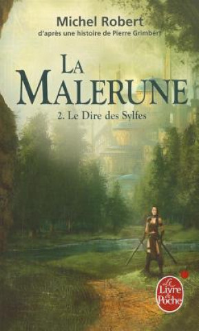 Könyv Malerune T02 Le Dire Des Sylfes P. Grimbert