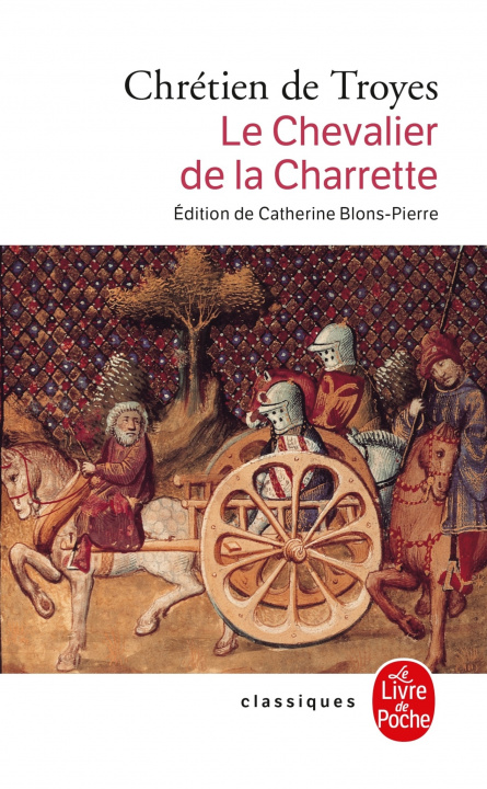 Книга Le Chevalier de La Charrette Chrétien de Troyes