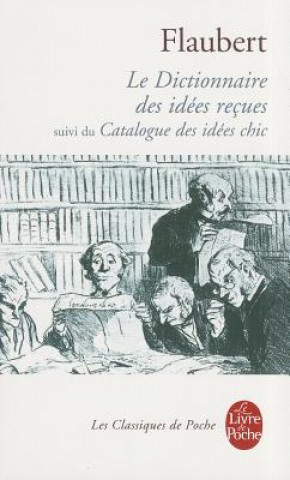Книга Dictionnaire Des Idees Recues Gustave Flaubert