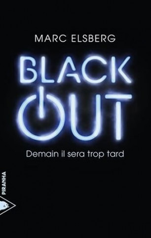 Книга Black-out Marc Elsberg