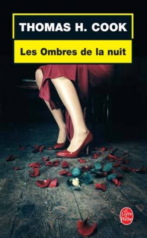 Книга Les Ombres de La Nuit T. H. Cook