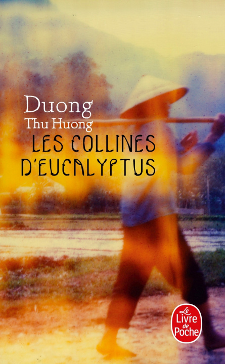 Książka Les collines d'eucalyptus Duong Thu Huong