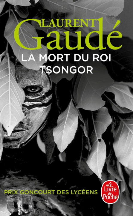 Книга La mort du roi Tsongor Laurent Gaudé