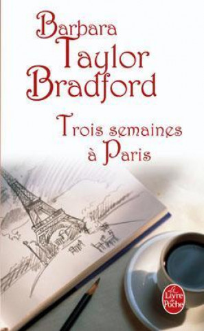 Carte Trois Semaines a Paris Bradford Taylor
