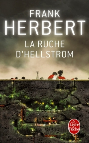 Książka La Ruche D Hellstrom F. Herbert