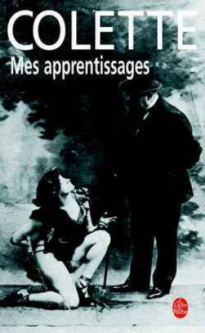 Kniha Mes Apprentissages Colette