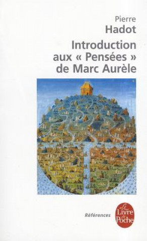 Carte Introduction Aux Pensees de Marc Aurele P. Hadot
