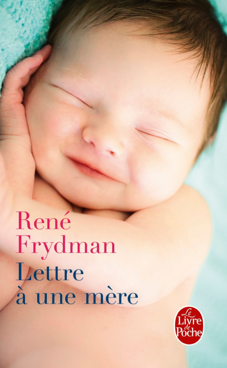 Kniha Lettre a Une Mere R. Frydman