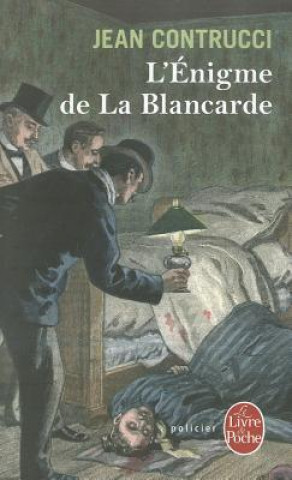 Kniha L Enigme de La Blancarde J. Contrucci