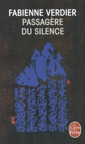 Kniha Passagere Du Silence F. Verdier