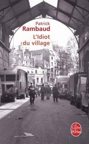 Buch L Idiot Du Village P. Rambaud