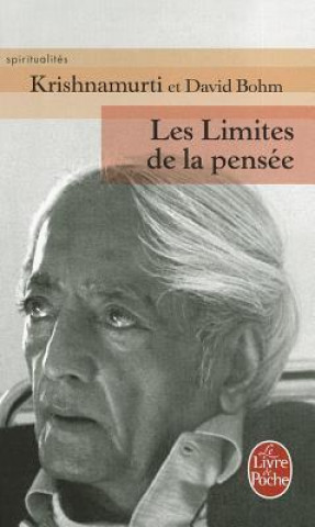 Könyv Les Limites de La Pensee Krishnamurti